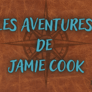 Les Aventures de Jamie Cook