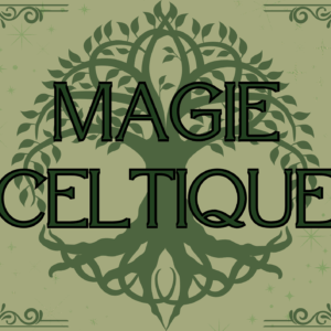 Magie Celtique
