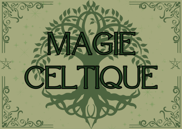 Magie Celtique